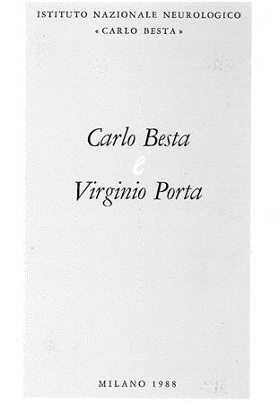 Carlo Besta e Virginio Porta