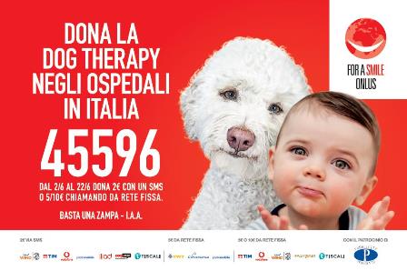 CAMPAGNA SMS SOLIDALE 45596 - DONA 1 ORA DI DOG THERAPY A “FOR A SMILE ONLUS”