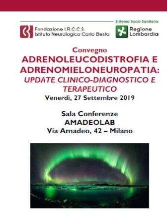 Convegno - ADRENOLEUCODISTROFIA E ADRENOMIELONEUROPATIA: UPDATE CLINICO-DIAGNOSTICO E TERAPEUTICO