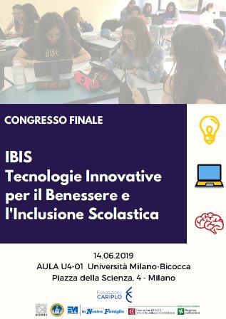 Congresso finale “IBIS Tecnologie Innovative per il Benessere e l’Inclusione Scolastica”