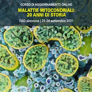 MALATTIE MITOCONDRIALI: UN CORSO IN OCCASIONE DELLA GIORNATA MONDIALE E DEI 20 ANNI DEL CENTRO